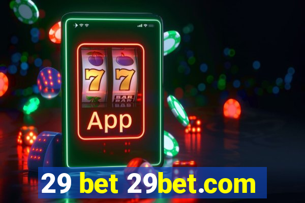 29 bet 29bet.com